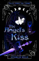 Book cover of The Angel's Kiss