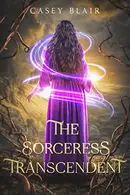 Book cover of The Sorceress Transcendent