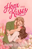 Book cover of Hoax and Kisses