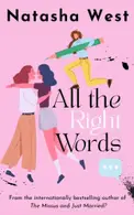 Book cover of All the Right Words
