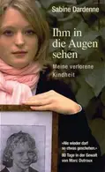 Book cover of Ihm in die Augen sehen