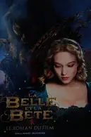 Book cover of La Belle et la Bête Le roman du film