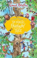 Book cover of The Magic Faraway Tree
