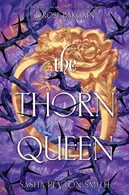Book cover of The Thorn Queen