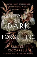 Book cover of A Dark Forgetting