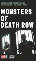 Book cover of Monsters Of Death Row