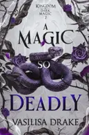 Book cover of A Magic So Deadly
