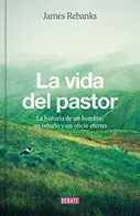 Book cover of La vida del pastor