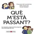 Book cover of Què m'està passant?