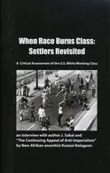 Book cover of When Race Burns Class