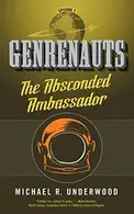 Book cover of The Absconded Ambassador