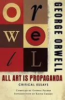 Book cover of All art is propaganda
