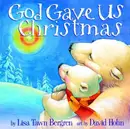 Book cover of God Gave Us Christmas