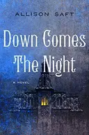 Book cover of Down Comes the Night