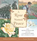 Book cover of Rose Named Peace