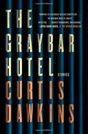 Book cover of The Graybar Hotel