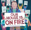 Book cover of Our House Is on Fire