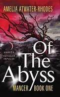 Book cover of Of the Abyss: Mancer