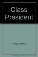 Book cover of Class president