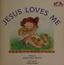 Book cover of Jesus Loves Me