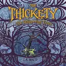 Book cover of The Thickety