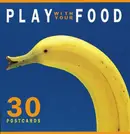 Book cover of Play with Your Food