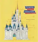 Book cover of Designing Disney's theme parks