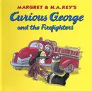 Book cover of Curious George and the Firefighters