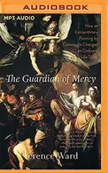 Book cover of Guardian of Mercy, The