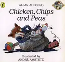 Book cover of Chicken, Chips and Peas