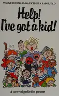Book cover of Help! I've got a kid!