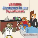 Book cover of Sammy's Physical Therapy Adventure
