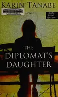 Book cover of Diplomat's Daughter
