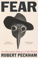 Book cover of Fear: an alternative history of the world