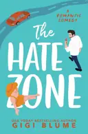 Book cover of The Hate Zone