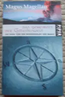Book cover of Das Geheimnis der Gezeitenwelt. Die Saga von der Wiedergeburt der Magie (Magus Magellans Gezeitenwelt #0)