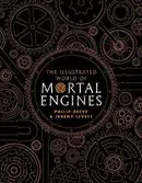 Book cover of Illustrated World Of Mortal Engines