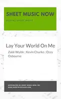Book cover of Lay Your World On Me Sheet Music