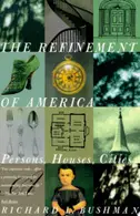 Book cover of The Refinement of America