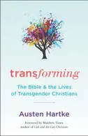Book cover of Transforming: the Bible and the lives of transgender Christians