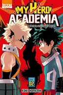 Book cover of My Hero Academia, tome 2 : Déchaîne-toi, maudit nerd !