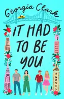 Book cover of It Had to Be You