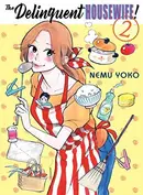 Book cover of The Delinquent Housewife!, 2