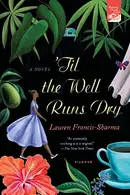 Book cover of 'Til the well runs dry