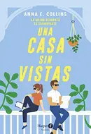 Book cover of Una casa sin vistas