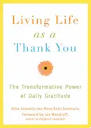 Book cover of Living life as a thank you