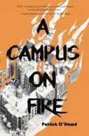 Book cover of A campus on fire