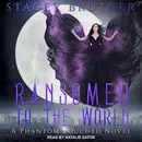 Book cover of Ransomed to the World