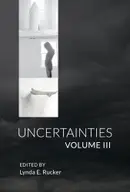 Book cover of Uncertainties Volume III