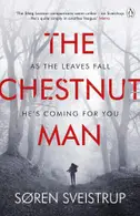 Book cover of The Chestnut Man